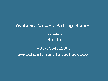 Aachman Nature Valley Resort, Shimla