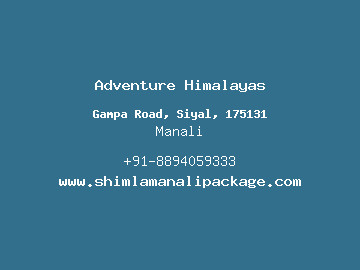 Adventure Himalayas, Manali