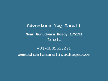 Adventure Yug Manali, Manali
