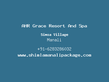 AHR Grace Resort And Spa, Manali