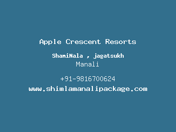 Apple Crescent Resorts, Manali
