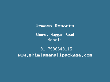 Armaan Resorts, Manali