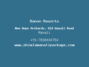 Banon Resorts, Manali