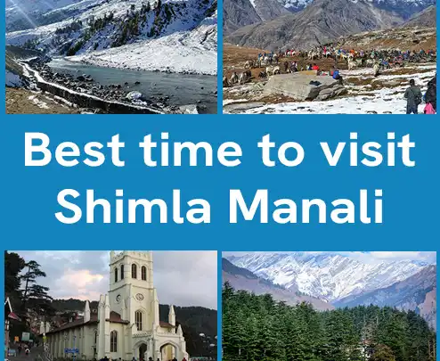 best time to visit Shimla Manali