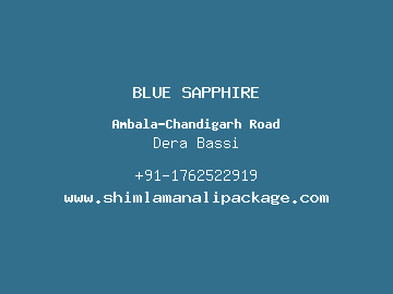 BLUE SAPPHIRE, Dera Bassi
