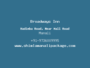 Broadways Inn, Manali