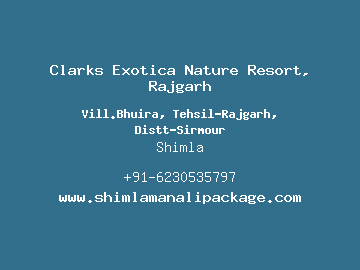 Clarks Exotica Nature Resort, Rajgarh, Shimla