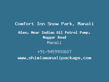 Comfort Inn Snow Park, Manali, Manali