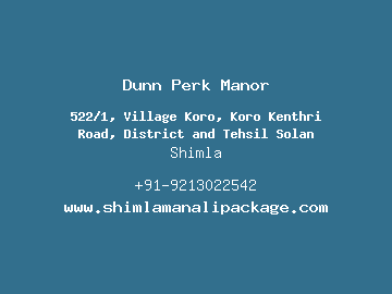 Dunn Perk Manor, Shimla