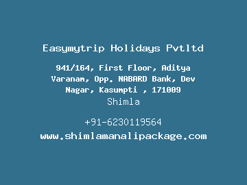 Easymytrip Holidays Pvtltd, Shimla