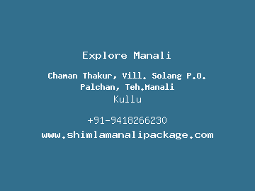 Explore Manali, Kullu