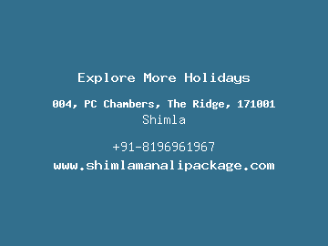 Explore More Holidays, Shimla