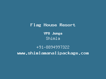 Flag House Resort, Shimla