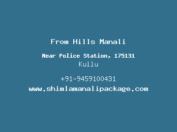 From Hills Manali, Kullu