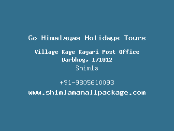 Go Himalayas Holidays Tours, Shimla