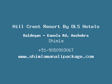 Hill Crest Resort By DLS Hotels, Shimla