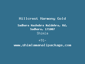 Hillcrest Harmony Gold, Shimla