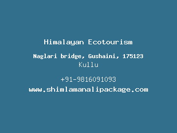 Himalayan Ecotourism, Kullu