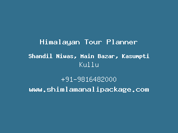 Himalayan Tour Planner, Kullu
