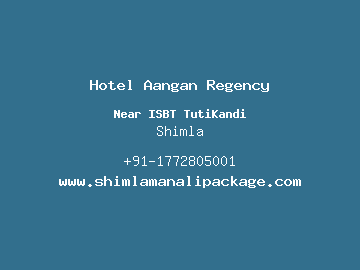 Hotel Aangan Regency, Shimla
