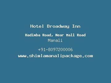 Hotel Broadway Inn, Manali