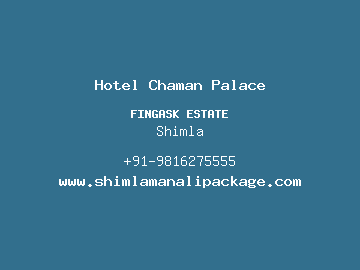 Hotel Chaman Palace, Shimla