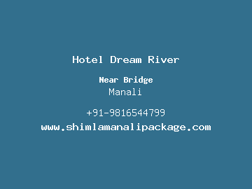 Hotel Dream River, Manali