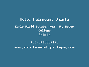 Hotel Fairmount Shimla, Shimla