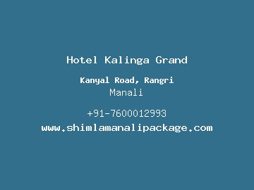 Hotel Kalinga Grand, Manali