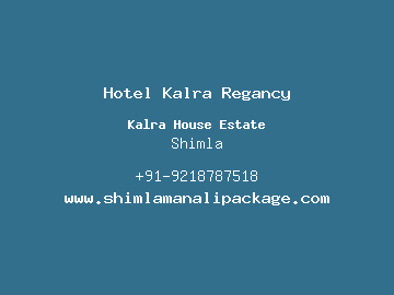 Hotel Kalra Regancy, Shimla