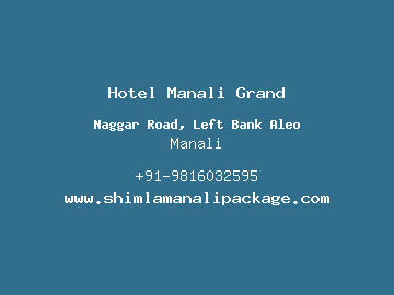 Hotel Manali Grand, Manali
