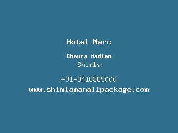 Hotel Marc, Shimla