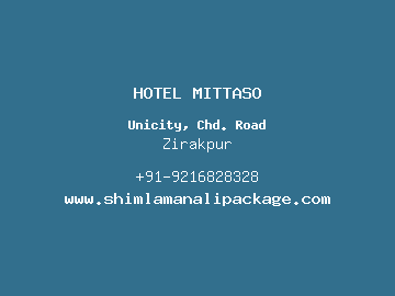 HOTEL MITTASO, Zirakpur