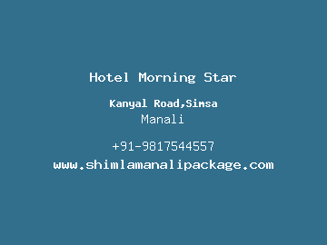 Hotel Morning Star, Manali
