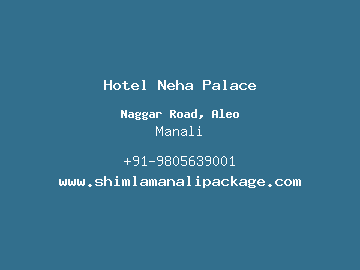 Hotel Neha Palace, Manali