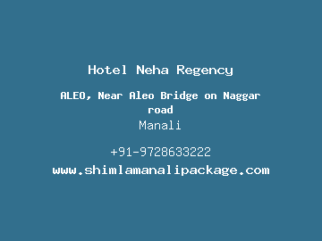 Hotel Neha Regency, Manali