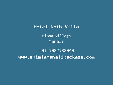 Hotel Noth Villa, Manali