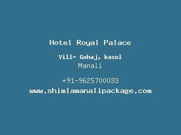 Hotel Royal Palace, Manali