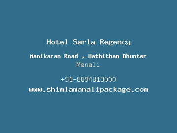 Hotel Sarla Regency, Manali