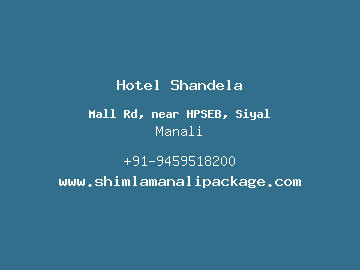 Hotel Shandela, Manali