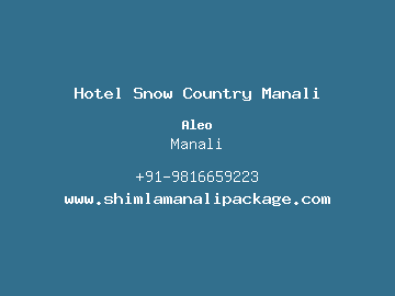 Hotel Snow Country Manali, Manali