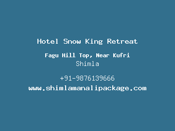 Hotel Snow King Retreat, Shimla