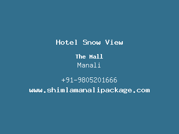 Hotel Snow View, Manali