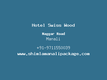 Hotel Swiss Wood, Manali