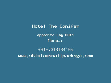 Hotel The Conifer, Manali