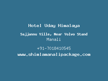 Hotel Uday Himalaya, Manali