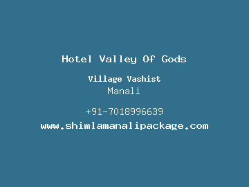 Hotel Valley Of Gods, Manali