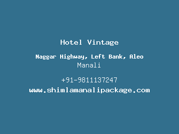 Hotel Vintage, Manali