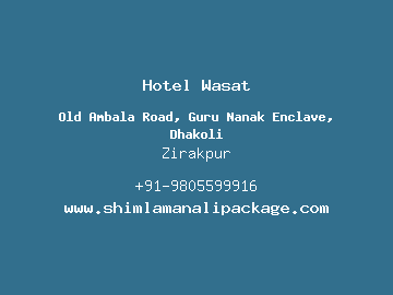 Hotel Wasat, Zirakpur
