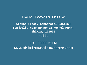 India Travels Online, Kullu